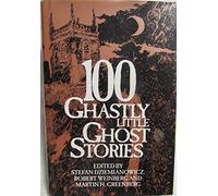 100 Ghastly Little Ghost Stories – 1858653