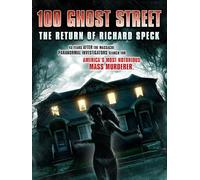 100 Ghost Street: The Return of Richard Speck