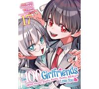 100 Girlfriends Who Really, Really, Really, Really, Really Love You Vol. 17, The