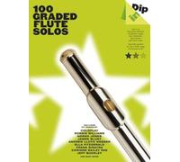 100 Graded Flute Solos (Dip in)