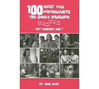 100 Great Film Performances You Should Remember-But Probably Don't (Limelight)