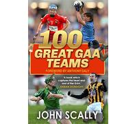 100 Great GAA Teams