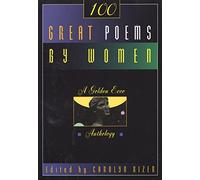 100 Great Poems by Women: A Golden Ecco Anthology