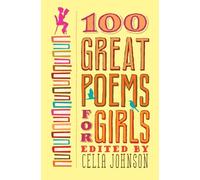100 Great Poems for Girls