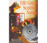 100 Great Scottish Songs with words and music (Book & CD)
