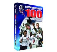 100 Greatest Bolton Wanderers Premiership Goals [DVD]