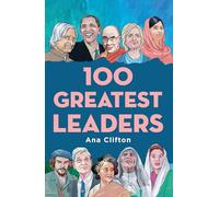 100 Greatest Leaders
