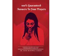 100% Guaranteed Answers To Your Prayers