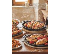 100 Hähnchen von der Plancha: Spanien trifft französische Küche: Perfekte Röstaromen, Marinaden und kontrollierte Hitze (Hähnchen-Serie - Unterreihe Schnellgartechniken)