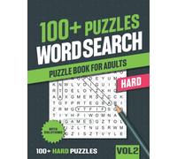 100+ Hard Word Search Puzzle Book for Adults: Word Search for Adults and Seniors with Big Challenging Puzzles for Relaxing and Fun - Vol 2
