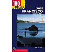 100 Hikes in the San Francisco Bay Area
