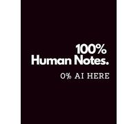 100% Human Notes. 0% AI Here: Notebook for Cornell Method Note-Taking (8.5 x 11) Black
