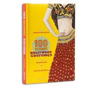 100 Iconic Bollywood Costumes