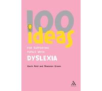 100 Ideas for Supporting Pupils with Dyslexia
