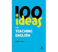 100 Ideas for Teaching English (Continuum One Hundreds)