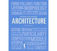 100 Ideas that Changed Architecture – (100 Ideas) – Laurence King Verlag