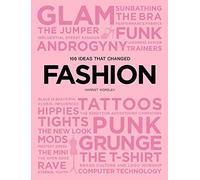 100 Ideas that Changed Fashion (Pocket Editions)