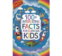 100+ Interesting Facts for Curious Kids
