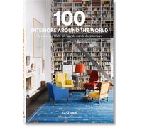 100 Interiors Around the World - Hardback - A245z