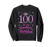 100 It's My Grandma's Birthday Pink Crown 100 Years Old Sweatshirt