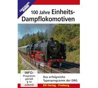 100 Jahre Einheits-Dampflokomotiven: Das erfolgreiche Typenprogramm der DRG [DVD]