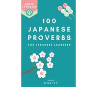100 Japanese Proverbs for Japanese learners