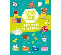 100 jeux - Je m'amuse et je trace 3+ (100 jeux, 1)