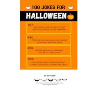 100 Jokes for HALLOWEEN from #SmileTogetherMoment: Frightfully Hilarious Clean Humor for Trick or Treaters!: Spooky giggles, creepy laughing fits, and ... (100 Jokes from #SmileTogetherMoment)