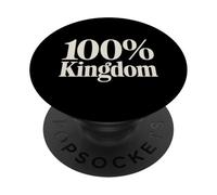 100% Kingdom Christian Bold Statement PopSockets Adhesive PopGrip