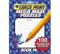 100 Large Font Large Maze Puzzles Challenge for Adults Seniors Young Adults and Teens - Book 14: Large Print, Easy-to-Read Format, Improve memory, ... Ultimate Large Print Maze Puzzle Book Series)