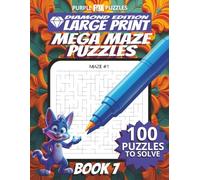 100 Large Font Large Maze Puzzles Challenge for Adults Seniors Young Adults and Teens - Book 7: Large Print, Easy-to-Read Format, Improve memory, ... Ultimate Large Print Maze Puzzle Book Series)