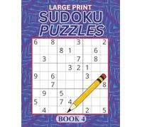 100 Large Print Sudoku Puzzles Plus Solutions, Easy To Hard Puzzles For Teens, Adults And Seniors (Relaxing Brain Games)