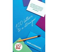 100 Letters to a Stranger