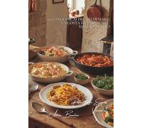 100 linguine ai frutti di mare: la costa francese nel vostro piatto: Bretagna, Normandia, Mediterraneo... le nostre coste sublimate in 20 minuti. ... - Sottoserie "Pasta Lunga Express" (8 libri))