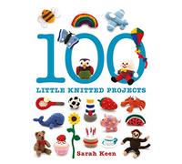 100 Little Knitted Projects