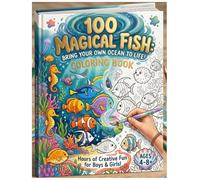 100 Magical Fish Coloring Book: Bring Your Own Ocean To Life!