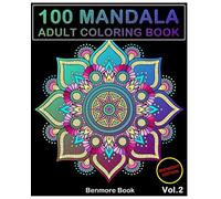 100 Mandala Midnight Edition: Adult Coloring Book 100 Mandala Images Stress Management Coloring Book For Relaxation, Meditation, Happiness and Relief & Art Color Therapy(Volume 2)