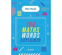 100 Maths Words Explained