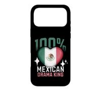 100% Mexican Drama King Funny Mexico Roots Flag Heart Case for iPhone 17 Pro Max