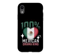 100% Mexican Drama King Funny Mexico Roots Flag Heart Case for iPhone XR