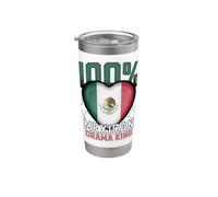 100% Mexican Drama King Funny Mexico Roots Flag Heart Stainless Steel Insulated Tumbler
