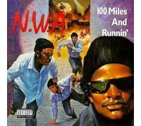 100 Miles and Runnin' by Priority Records
