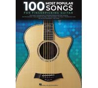 100 Most Popular Songs for Fingerpicking Guitar. Solo Guitar Arrangements in Standard Notation and Tab