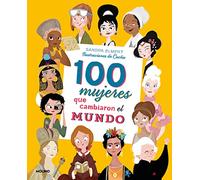 100 mujeres que cambiaron el mundo