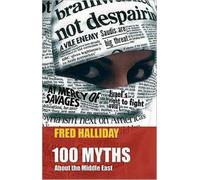 100 Myths About the Middle East