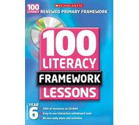 100 New Literacy Framework Lessons for Year 6 with CD-Rom