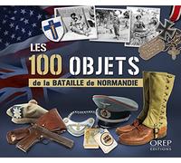 100 objects of the Battle of Normandy