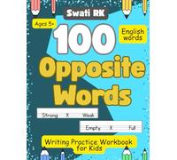 100 Opposite Words -Writing Practice Workbook for kids