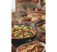 100 Orecchiette-Öhrchen: Süditalien trifft auf die Provence: Eine Geschmacksreise zwischen italienischer Tradition und mediterraner Sonne (Serie Pasta ... „Kurze Pasta für die Familie“ (8 Bücher))