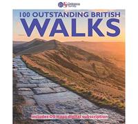 100 Outstanding British Walks: Includes 6 Month OS Maps Digital Subscription | Ordnance Survey | Pathfinder Walking Guides | Best British Walks | Nature | Hiking | Walks | Adventure